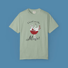 Load image into Gallery viewer, You Like Magic Unisex T-Shirt