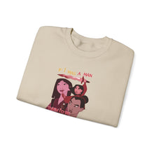 Load image into Gallery viewer, Be The Man Crewneck