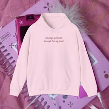 Load image into Gallery viewer, Nobody's Perfect (Except for My Mom) Hoodie