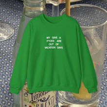 Load image into Gallery viewer, The Give A F--- Crewneck