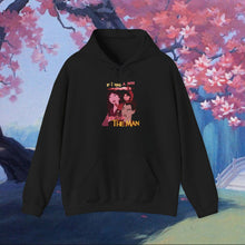 Load image into Gallery viewer, Be The Man Hoodie