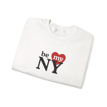 Load image into Gallery viewer, Be My NY Crewneck