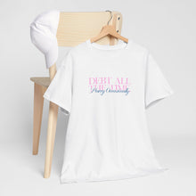 Load image into Gallery viewer, Debt All The Time T-Shirt