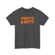 Load image into Gallery viewer, Pretty & Witty T-Shirt (Orange)