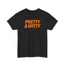 Load image into Gallery viewer, Pretty & Witty T-Shirt (Orange)