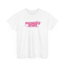 Load image into Gallery viewer, The Casually Cruel T-Shirt
