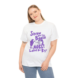 The More Lana T-Shirt