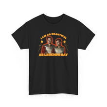 Load image into Gallery viewer, The Beautiful Legends T-Shirt
