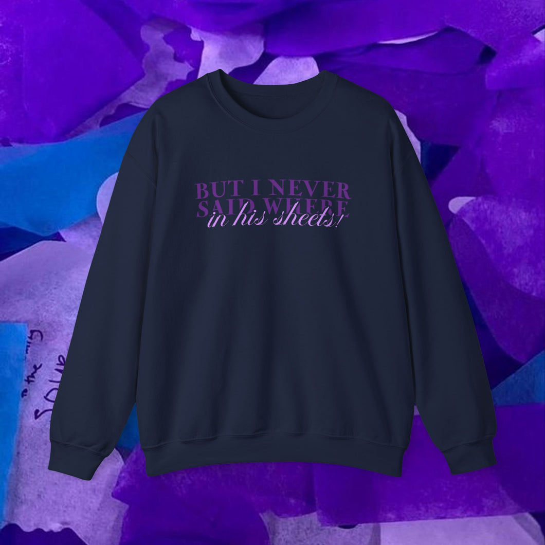 The In His Sheets Crewneck