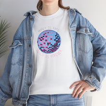 Load image into Gallery viewer, Disco Is Forever T-Shirt
