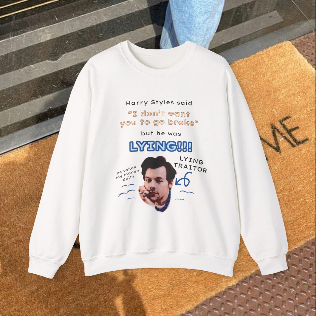 The Go Broke Crewneck