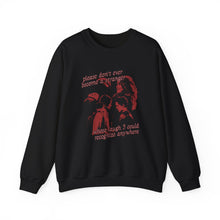 Load image into Gallery viewer, The Stranger Crewneck

