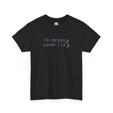 Load image into Gallery viewer, The Pretty Cry T-Shirt
