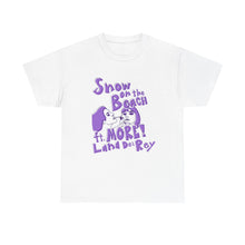 Load image into Gallery viewer, The More Lana T-Shirt
