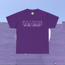 Load image into Gallery viewer, The In His Sheets T-Shirt
