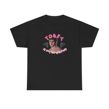 Load image into Gallery viewer, The Tobey Is My BF T-Shirt
