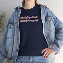 Load image into Gallery viewer, Nobody's Perfect (Except For My Cat) T-Shirt
