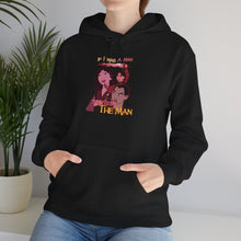 Load image into Gallery viewer, Be The Man Hoodie
