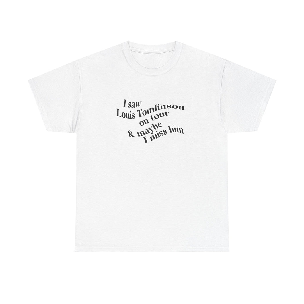 The I Miss Louis T-Shirt (clean)