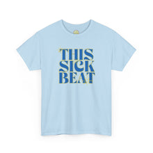 Load image into Gallery viewer, The Sick Beat T-Shirt
