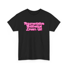 Load image into Gallery viewer, The Dream Girl T-Shirt
