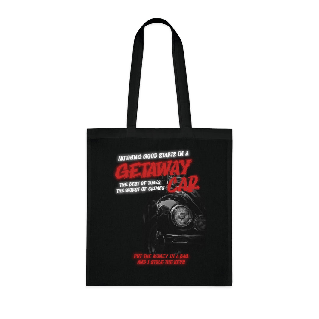 The Getaway Car Tote