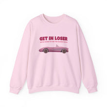 Load image into Gallery viewer, The Get In Loser Crewneck
