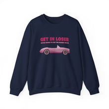 Load image into Gallery viewer, The Get In Loser Crewneck
