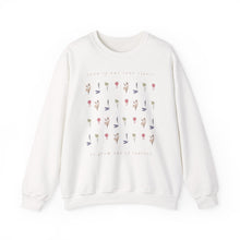 Load image into Gallery viewer, The Love Grow Crewneck
