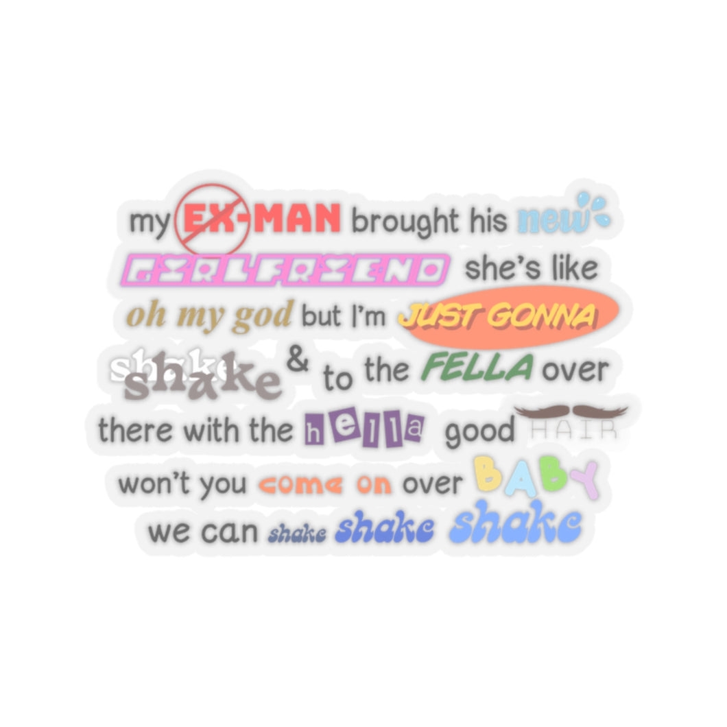 The Shake Shake Shake Sticker