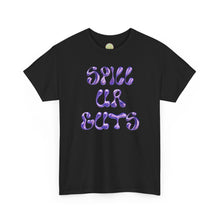 Load image into Gallery viewer, The Spill Ur Guts T-Shirt
