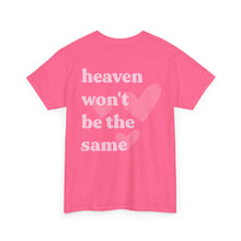 Load image into Gallery viewer, The Heaven T-Shirt
