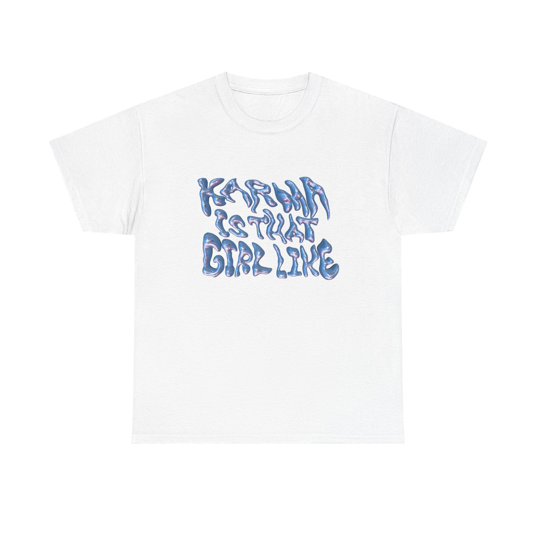 The Karma Girl T-Shirt