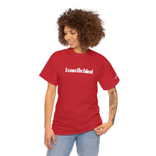Load image into Gallery viewer, The Fix Him! T-Shirt
