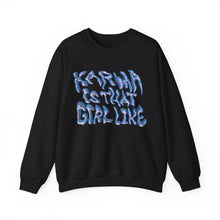 Load image into Gallery viewer, The Karma Girl Crewneck
