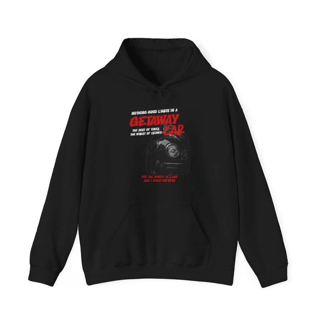 The Getaway Car Hoodie