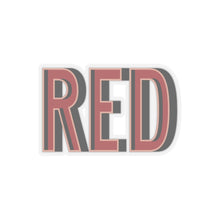 Load image into Gallery viewer, The RED Sticker
