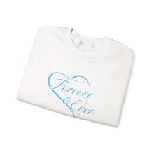 Load image into Gallery viewer, The Forever and Ever Crewneck
