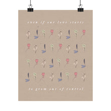 Load image into Gallery viewer, The Love Grow Print
