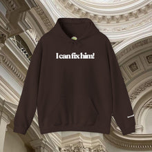 Load image into Gallery viewer, The Fix Him! Hoodie
