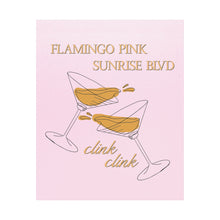 Load image into Gallery viewer, The Clink Clink Poster
