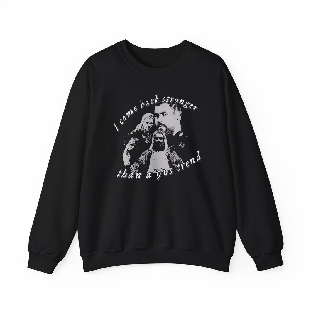 The Stronger Crewneck