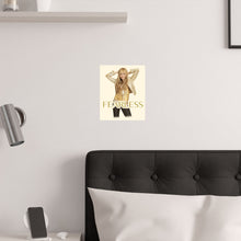 Load image into Gallery viewer, The HM Fearless Poster
