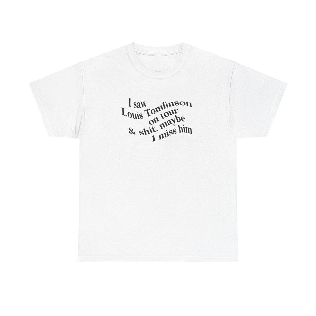 The I Miss Louis T-Shirt (explicit)