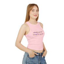 Load image into Gallery viewer, Nobody's Perfect (Except for My Mom) Racerback Tank Top
