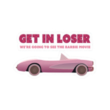 Load image into Gallery viewer, The Get In Loser Sticker
