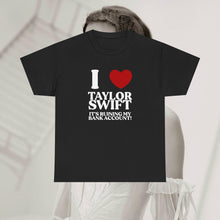 Load image into Gallery viewer, The Bank Account T-Shirt
