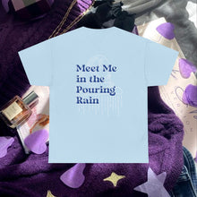Load image into Gallery viewer, The Pouring Rain T-Shirt

