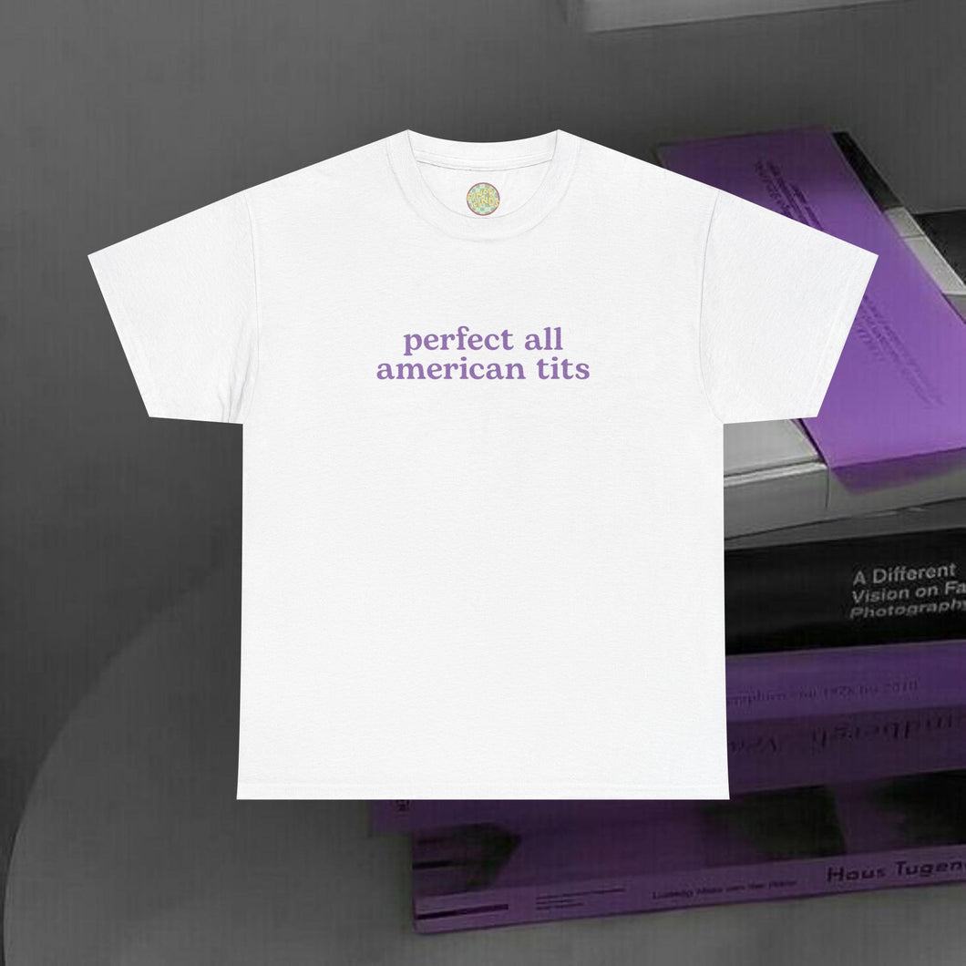 The All-American Tits T-Shirt