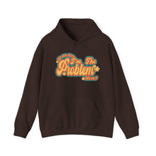 Load image into Gallery viewer, The I&#39;m The Problem Hoodie
